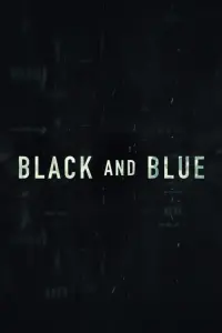 Poster to the movie "Black and Blue" #105648