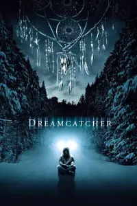 Poster to the movie "Dreamcatcher" #331959