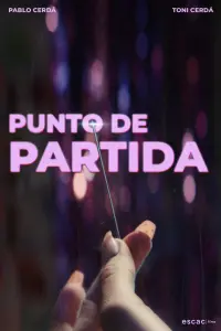 Poster to the movie "Punto de Partida" #600147