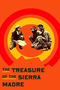 Poster to the movie "The Treasure of the Sierra Madre" #180990