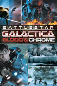 Poster to the movie "Battlestar Galactica: Blood & Chrome" #149433