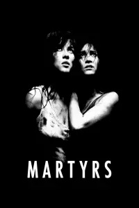 Poster to the movie "Martyrs" #26443