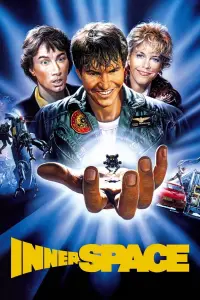 Poster to the movie "Innerspace" #117561