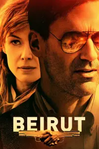 Poster to the movie "Beirut" #154406