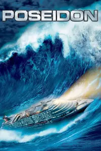 Poster to the movie "Poseidon" #103832