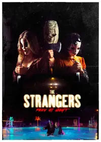 Poster to the movie "The Strangers: Prey at Night" #85568