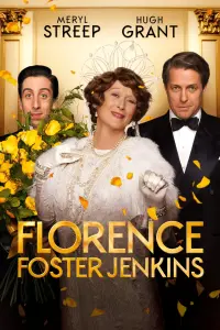 Poster to the movie "Florence Foster Jenkins" #272631