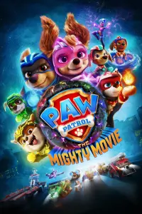 Poster to the movie "PAW Patrol: The Mighty Movie" #290