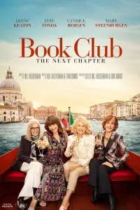 Poster to the movie "Book Club: The Next Chapter" #113618