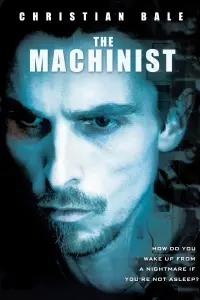 Poster to the movie "The Machinist" #106549