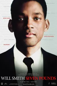 Poster to the movie "Seven Pounds" #205064