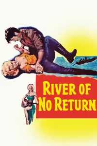 Poster to the movie "River of No Return" #272896