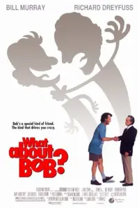 Poster to the movie "What About Bob?" #258634