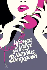 Poster to the movie "Women on the Verge of a Nervous Breakdown" #573484