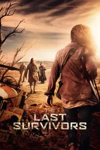 Poster to the movie "The Last Survivors" #332302