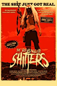 Poster to the movie "The Revenge of Shitters" #606891