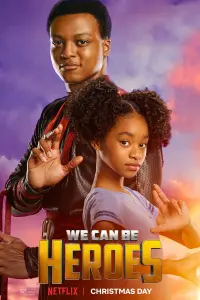 Poster to the movie "We Can Be Heroes" #24886