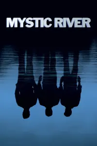 Poster to the movie "Mystic River" #90973