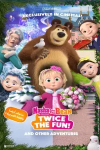 Poster to the movie "Masha and the Bear: Twice the Fun" #194197