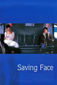 Poster to the movie "Saving Face" #127613