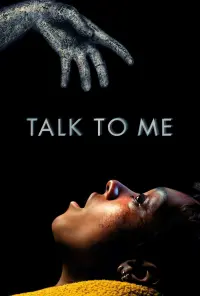 Poster to the movie "Talk to Me" #4783