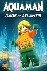 Poster to the movie "LEGO DC Super Heroes - Aquaman: Rage Of Atlantis" #128345