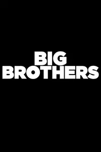 Poster to the movie "Big Brothers" #598034