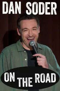 Poster to the movie "Dan Soder: On the Road" #413427