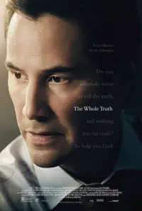 Poster to the movie "The Whole Truth" #328624