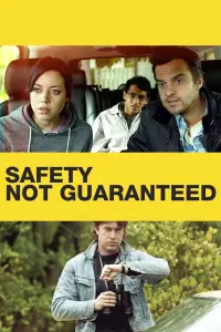 Poster to the movie "Safety Not Guaranteed" #263075