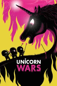 Poster to the movie "Unicorn Wars" #63019