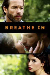 Poster to the movie "Breathe In" #310954