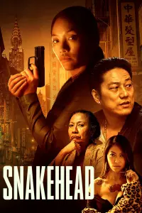 Poster to the movie "Snakehead" #166698