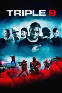 Poster to the movie "Triple 9" #123030