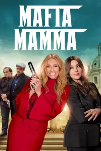 Poster to the movie "Mafia Mamma" #76887