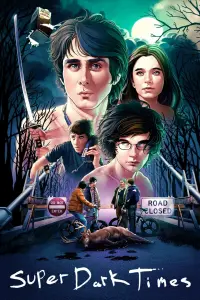 Poster to the movie "Super Dark Times" #287751