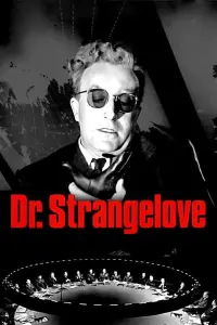 Poster to the movie "Dr. Strangelove or: How I Learned to Stop Worrying and Love the Bomb" #85449