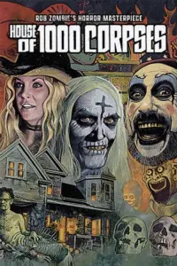 Poster to the movie "House of 1000 Corpses" #298019