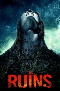 Poster to the movie "The Ruins" #114554