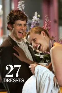 Poster to the movie "27 Dresses" #637301