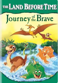 Poster to the movie "The Land Before Time XIV: Journey of the Brave" #143133