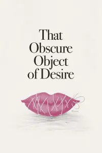 Poster to the movie "That Obscure Object of Desire" #143987