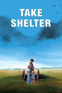 Poster to the movie "Take Shelter" #243354