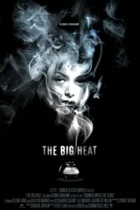 Poster to the movie "The Big Heat" #203014