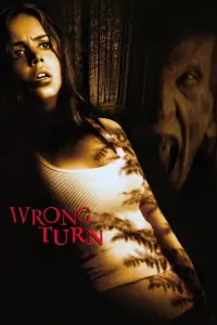 Poster to the movie "Wrong Turn" #45559