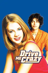 Poster to the movie "Drive Me Crazy" #277518