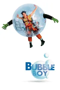 Poster to the movie "Bubble Boy" #363743