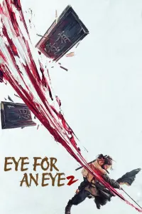 Poster to the movie "Eye for an Eye 2" #521085