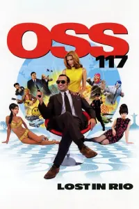 Poster to the movie "OSS 117: Lost in Rio" #238013