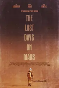 Poster to the movie "The Last Days on Mars" #151341